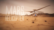 NASA’nın Mars helikopteri ilk testlerini başarıyla tamamladı!
