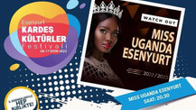 'Miss Uganda Esenyurt' etkinliği iptal edildi!