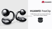 Huawei FreeClip kulaklıklar 36 saat pil ömrüyle piyasada
