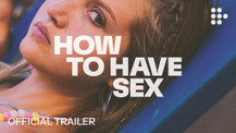 Ergenler How to Have Sex filmini mutlaka izlemeli