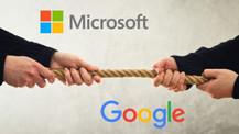 Microsoft'un kararı Google'ı kızdırdı! 