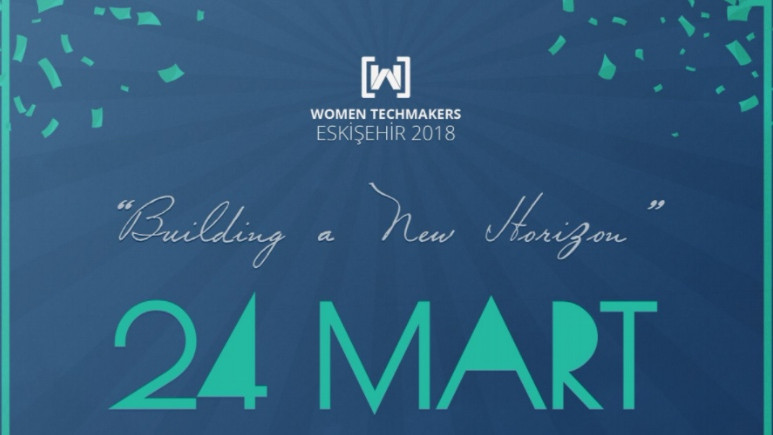 Women Techmakers için geri sayım başladı