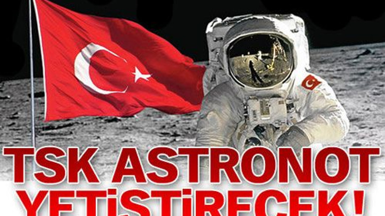 TSK Uzaya açılıyor!
