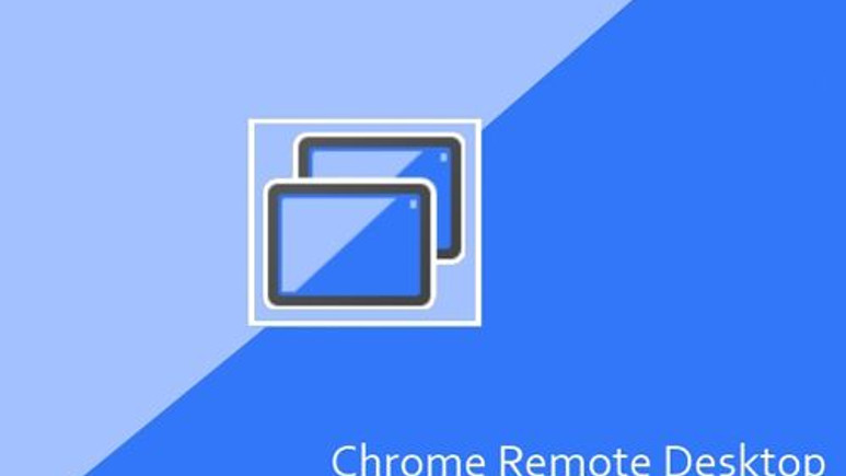 Chrome Remote Desktop Android'e geliyor