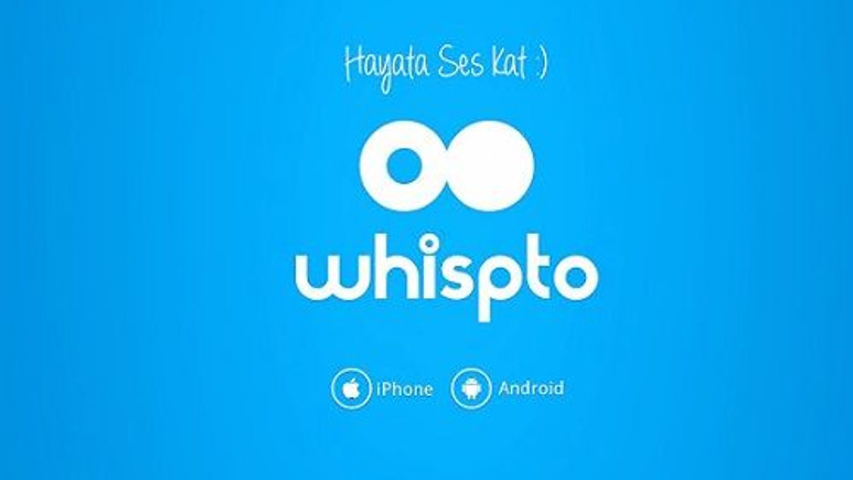 Türkiye’nin ilk sesli sosyal ağı Whispto ile tanışın