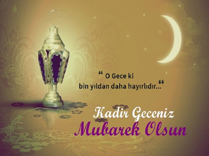 En güzel Kadir Gecesi mesajları - 2019 - Resim: 1