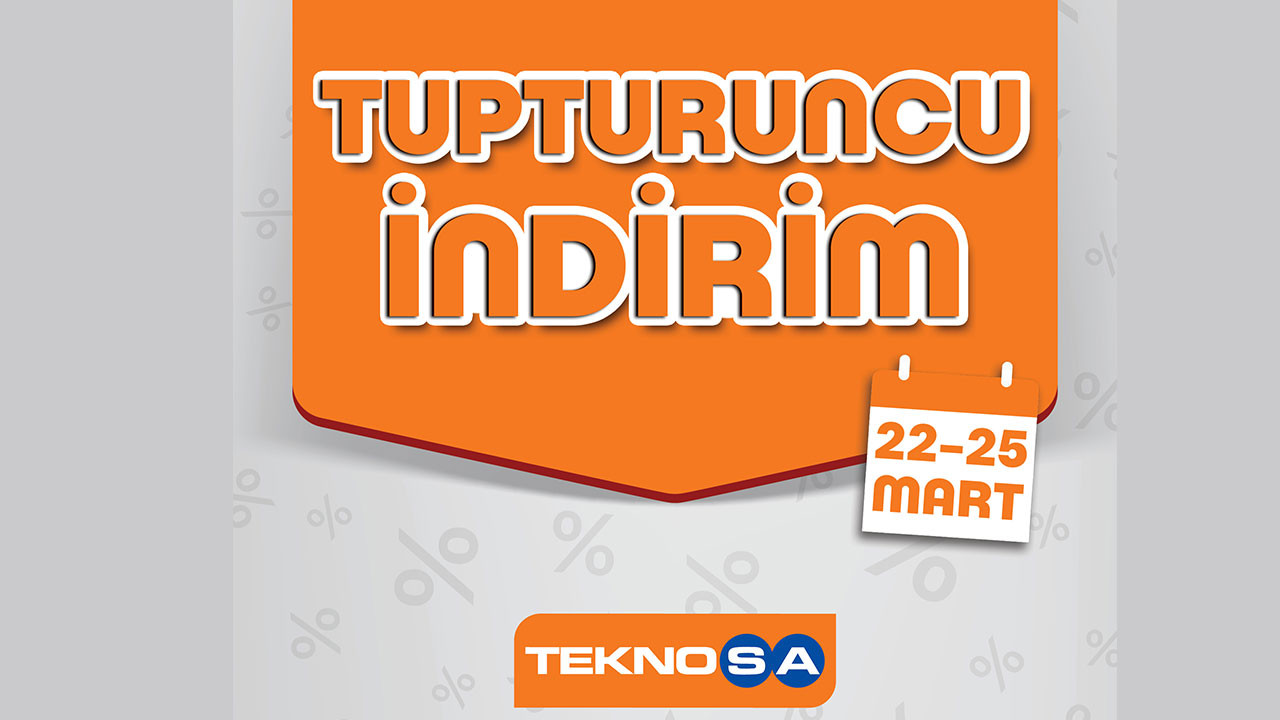Teknosa�dan Tupturuncu kampanya Teknolojioku